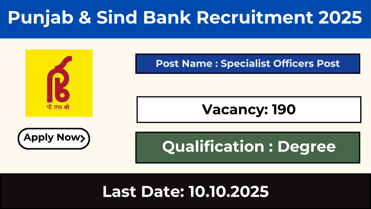 Punjab & Sind Bank Recruitment 2025